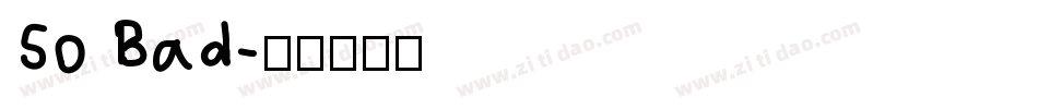 So Bad字体转换